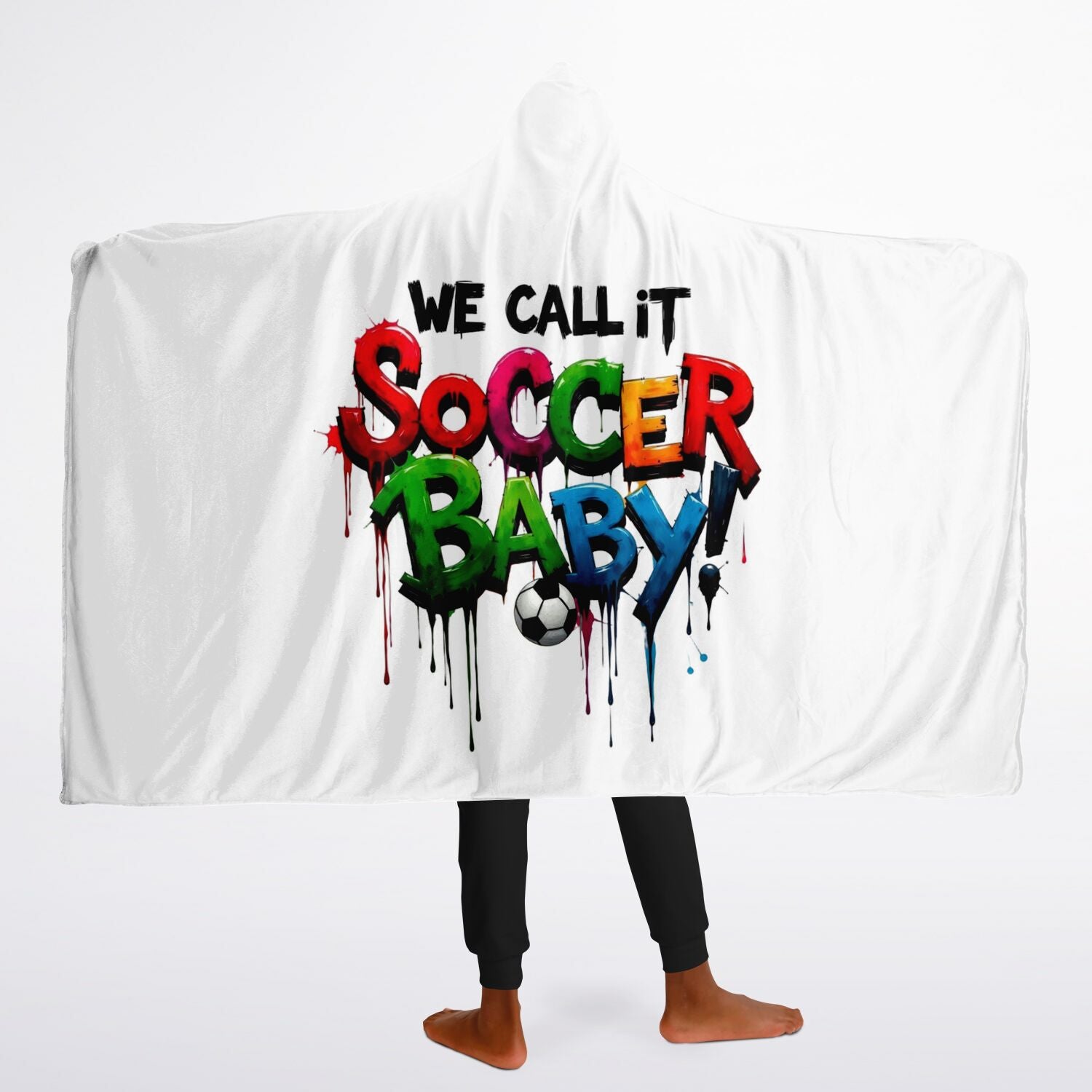 We Call It Soccer Baby — A Dripping Rainbow of Cozy Confidence